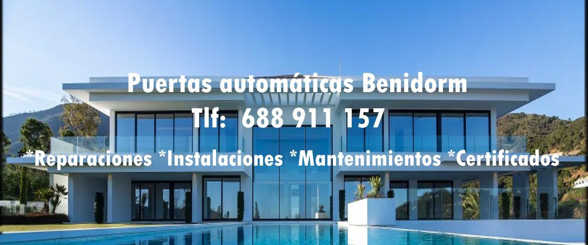 Puertas automáticas en Benidorm Reparaciones de puertas automáticas en Benidorm